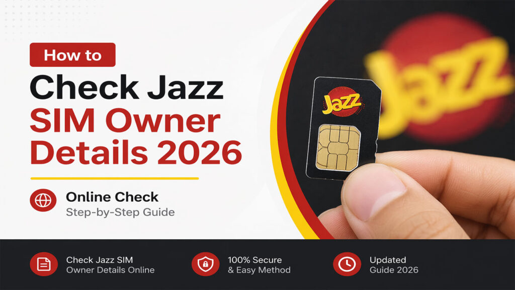 How to Check Jazz SIM Owner Details 2026 Online Check